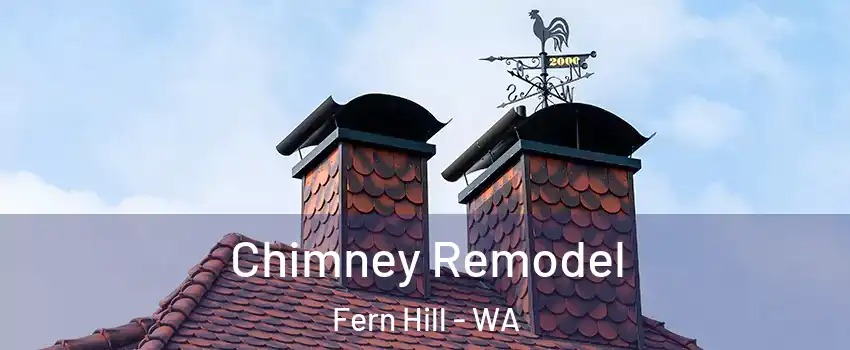 Chimney Remodel Fern Hill - WA