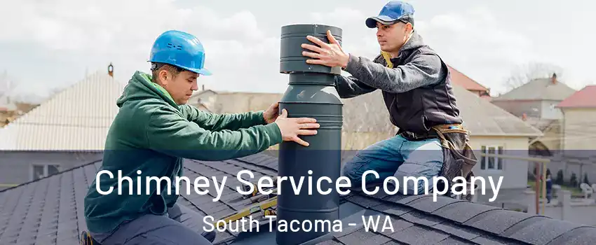 Chimney Service Company South Tacoma - WA