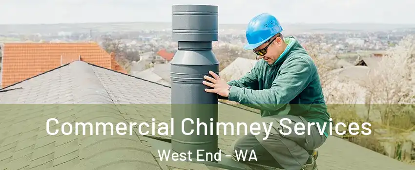 Commercial Chimney Services West End - WA