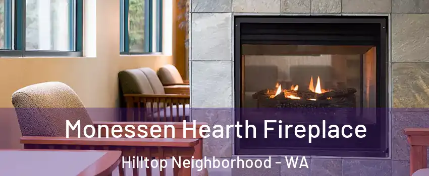 Monessen Hearth Fireplace Hilltop Neighborhood - WA